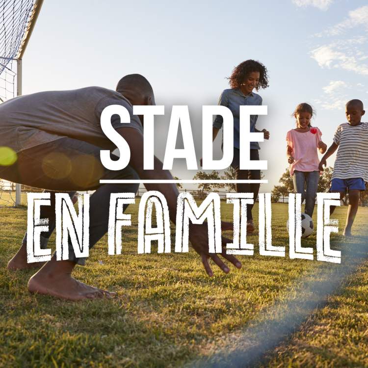 Stade en famille 2